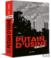 Putain D'Usine - La Totale