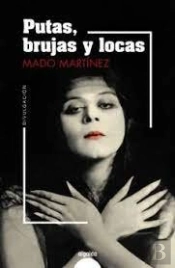 Putas, Brujas Y Locas