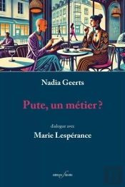 Pute, Un Métier ?