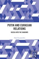 Putin And Eurasian Relations