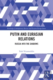 Putin And Eurasian Relations