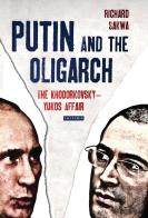 Putin And The Oligarch