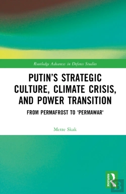 Bertrand.pt - Putinâ€™S Strategic Culture, Climate Crisis, And Power Transition