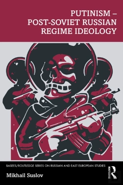 Bertrand.pt - Putinism - Post-Soviet Russian Regime Ideology