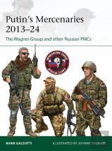Putin'S Mercenaries, 2013â€“24