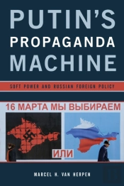Putin'S Propaganda Machine