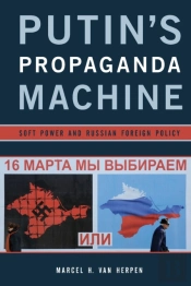 Putin'S Propaganda Machine