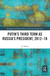 Putin'S Third Term As Russia'S President, 2012-18