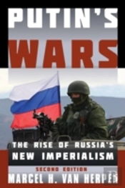 Putins Wars The Rise Of Russiapb