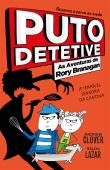 Puto Detetive: As aventuras de Rory Branagan - A terrível senhora da cantina