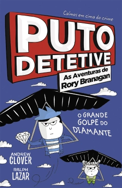 Bertrand.pt - Puto Detetive: As aventuras de Rory Branagan - O grande golpe do diamante