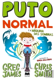 Puto Normal 3  Puto Normal E A Máquina Das Sombras