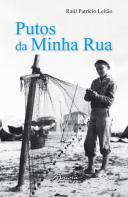 Putos da Minha Rua