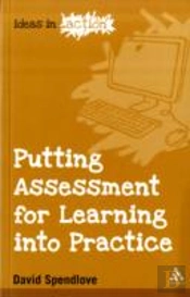 Putting Assessment For Learning Into Practice
