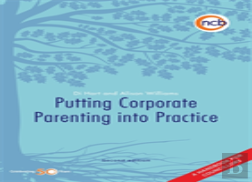 Putting Corporate Parenting Into Practice, Second Edition