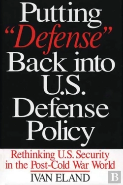 Bertrand.pt - Putting Defense Back Into U.S. Defense Policy
