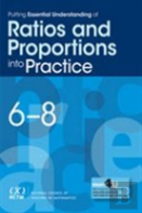 Putting Essential Understanding Of Ratios And Proportions Into Practice In Grades 6-8