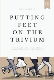 Putting Feet On The Trivium: The Classic