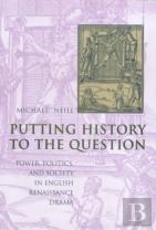 Putting History To The Question