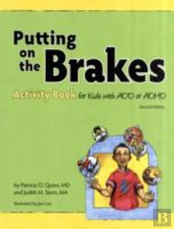 Bertrand.pt - Putting On The Brakes Activity Book For Kids With Add Or Adhd