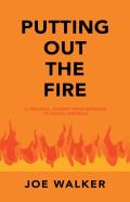 Putting Out The Fire