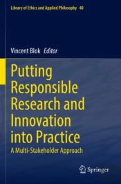 Putting Responsible Research And Innovation Into Practice