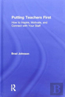 Putting Teachers First