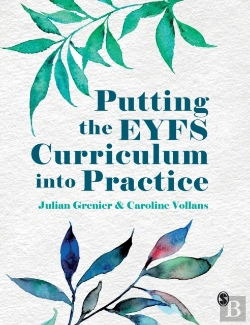 Bertrand.pt - Putting The Eyfs Curriculum Into Practice