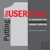 Putting The User First