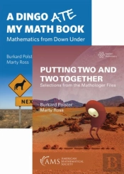 Putting Two And Two Together And A Dingo Ate My Math Book (2-Volume Set)