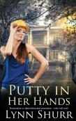 Putty In Her Hands