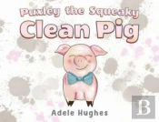 Puxley The Squeaky Clean Pig