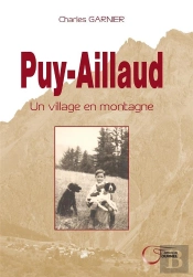 Puy Aillaud ; Un Village En Montagne