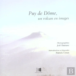 Bertrand.pt - Puy De Dome : Un Volcan En Image