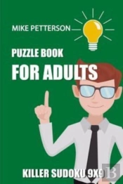 Puzzle Book For Adults: Killer Sudoku 9x
