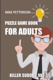 Puzzle Game Book For Adults: Killer Sudo