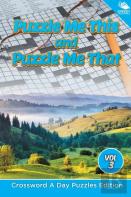 Puzzle Me This And Puzzle Me That Vol 3