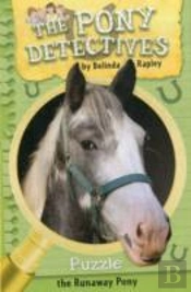 Puzzle, The Runaway Pony