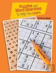 Puzzles And Word Searches To Help You Learn Activity Book