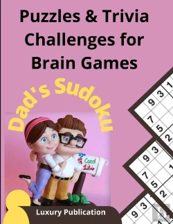 Bertrand.pt - Puzzles & Trivia Challenges For Brain Games Dad'S Sudoku Luxury Publication