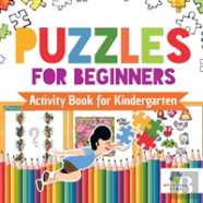 Puzzles For Beginners | Activity Book For Kindergarten