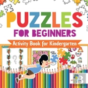 Puzzles For Beginners | Activity Book For Kindergarten
