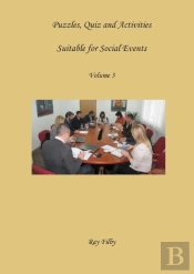 Puzzles, Quiz And Activities Suitable For Social Events Volume 3