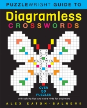 Puzzlewright Guide To Diagramless Crosswords