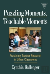 Puzzling Moments, Teachable Moments