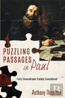Puzzling Passages In Paul