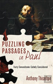 Puzzling Passages In Paul