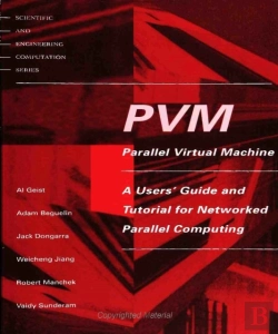 Bertrand.pt - Pvm – A Users` Guide And Tutorial For Network Parallel Computing