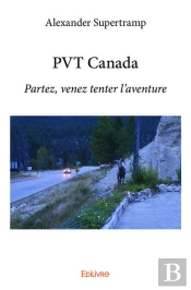 Pvt Canada - Partez, Venez Tenter L'Aventure