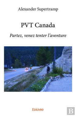 Bertrand.pt - Pvt Canada - Partez, Venez Tenter L'Aventure